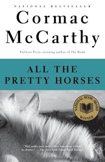 All the Pretty Horses (1993) by Cormac McCarthy