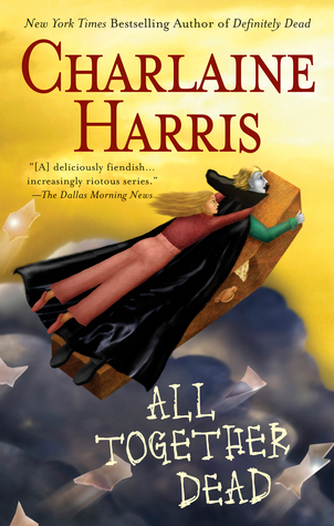 All Together Dead (2007) by Charlaine Harris