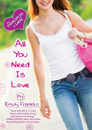 All You Need is Love (2006) by Emily Franklin