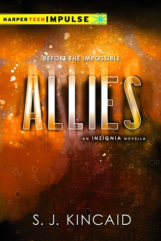 Allies (2013) by S.J. Kincaid
