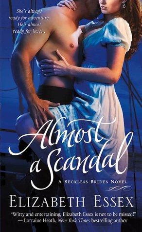 Almost a Scandal (2012) by Elizabeth Essex