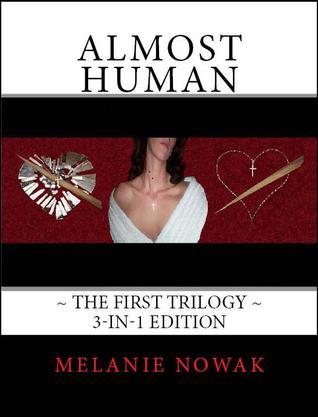 Almost Human (2008) by Melanie Nowak