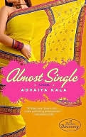 Almost Single Almost Single Almost Single (2009) by Advaita Kala