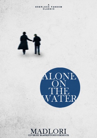 Alone On the Water (2011)