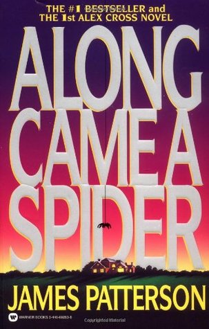 Along Came a Spider (2003) by James Patterson