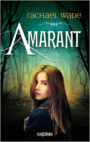 Amarant (2000) by Rachael Wade