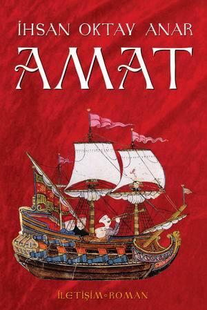 Amat (2005) by İhsan Oktay Anar