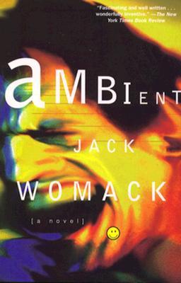 Ambient (1997) by Jack Womack