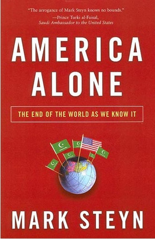 America Alone: The End of the World As We Know It (2006)