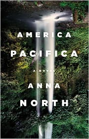 America Pacifica America Pacifica: A Novel a Novel (2011)