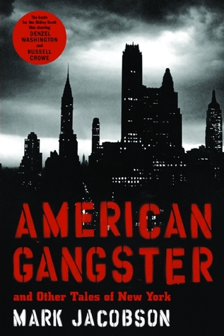 American Gangster: And Other Tales of New York (2007) by Mark Jacobson