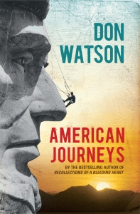 American Journeys (2008) by Don Watson