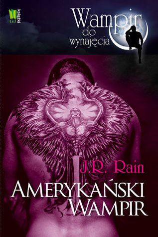 Amerykański wampir (2000) by J.R. Rain