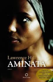 Aminata (2011) by Lawrence Hill