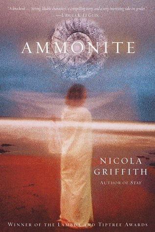 Ammonite (2002) by Nicola Griffith