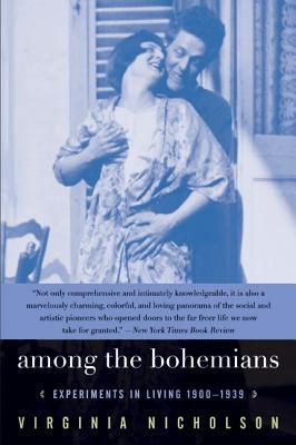 Among the Bohemians: Experiments in Living 1900-1939 (2005)