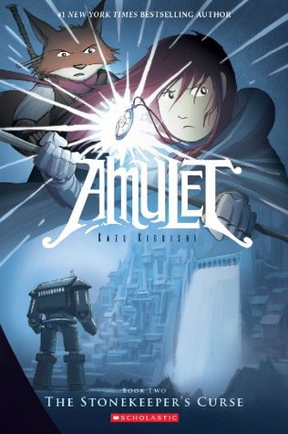 Amulet #2: The Stonekeeper's Curse (2009) by Kazu Kibuishi