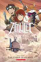 Amulet, Vol. 3: The Cloud Searchers (2010) by Kazu Kibuishi