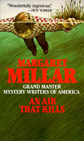 An Air That Kills (1985) by Margaret Millar