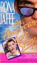 An American Love Story (1991) by Rona Jaffe