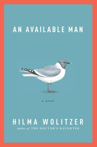 An Available Man (2012) by Hilma Wolitzer