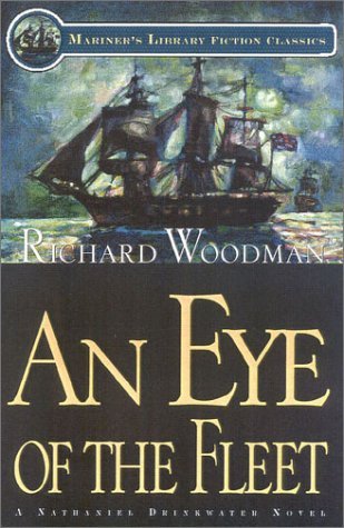 An Eye of the Fleet (2001) by Richard Woodman