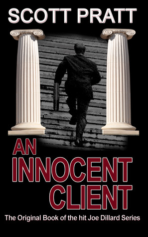 An Innocent Client (2012) by Scott Pratt