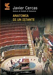 Anatomia di un istante (2009) by Javier Cercas