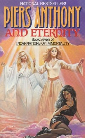 And Eternity (1991) by Piers Anthony