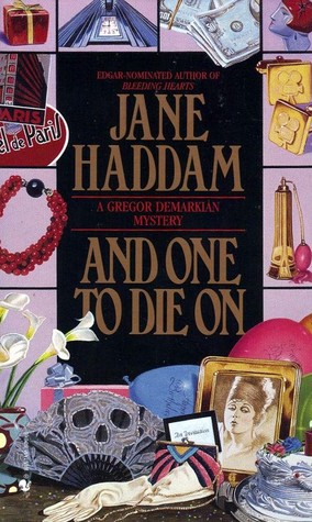 And One to Die On (1997) by Jane Haddam