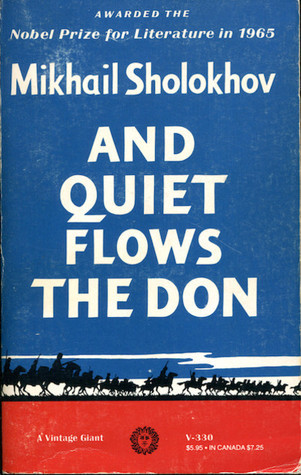 And Quiet Flows the Don (1996) by Mikhail Sholokhov