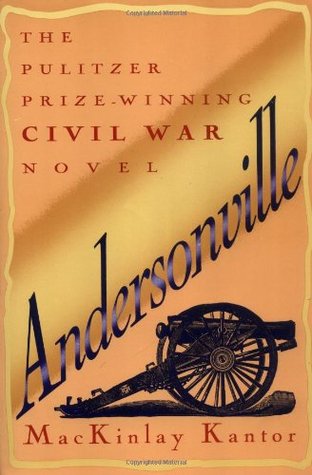 Andersonville (1993) by MacKinlay Kantor