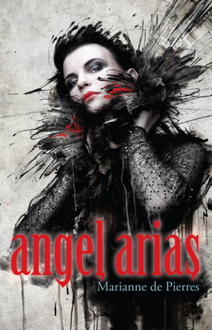 Angel Arias (2011) by Marianne de Pierres