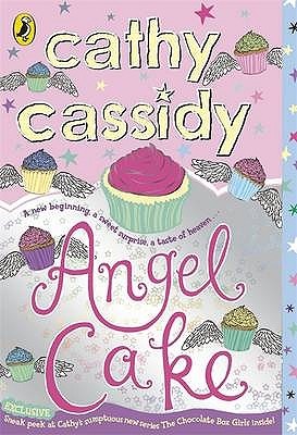 Angel Cake. Cathy Cassidy (2010)