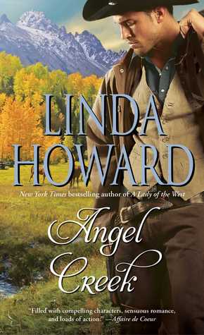 Angel Creek (1998) by Linda Howard