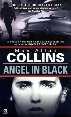 Angel in Black (2002) by Max Allan Collins