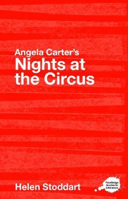 Angela Carter's Nights at the Circus (2007) by Helen Stoddart