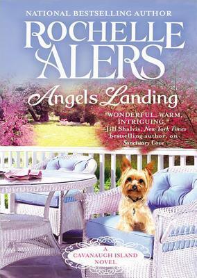Angels Landing (2012) by Rochelle Alers