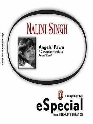 Angels' Pawn (2009) by Nalini Singh