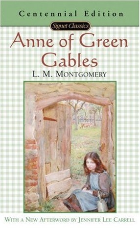 Anne of Green Gables (2003) by L.M. Montgomery
