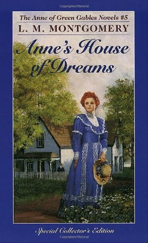 Anne's House of Dreams (1983) by L.M. Montgomery