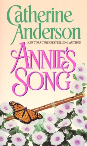 Annie's Song (1996) by Catherine Anderson
