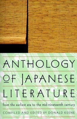Anthology of Japanese Literature: From the Earliest Era to the Mid-Nineteenth Century (1994) by Arthur Waley
