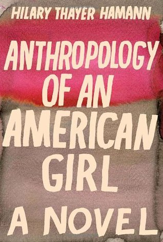 Anthropology of an American Girl (2003)