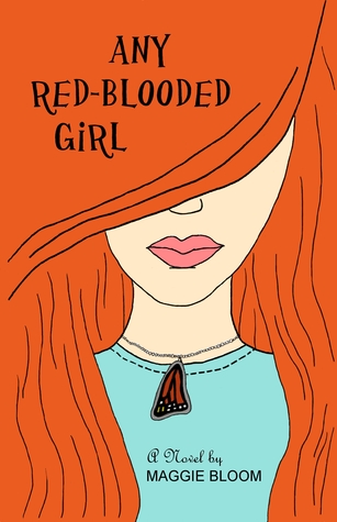 Any Red-Blooded Girl (2011) by Maggie Bloom