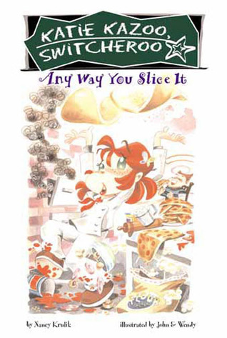 Any Way You Slice It (2003) by Nancy E. Krulik