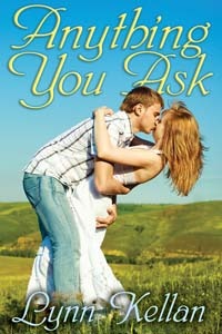 Anything You Ask (2013) by Lynn Kellan