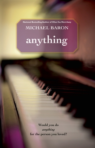 Anything (2011) by Michael Baron