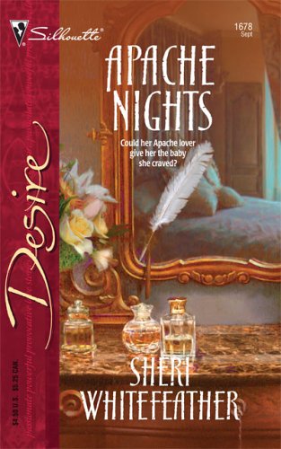 Apache Nights (2005) by Sheri Whitefeather