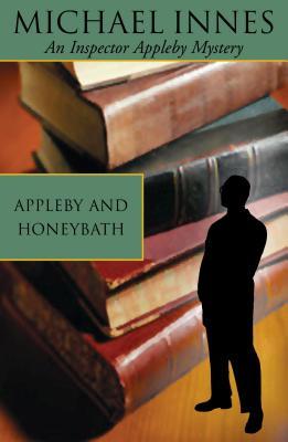 Appleby and Honeybath (2001) by Michael Innes